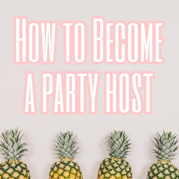 Other - How to Become a Party Host